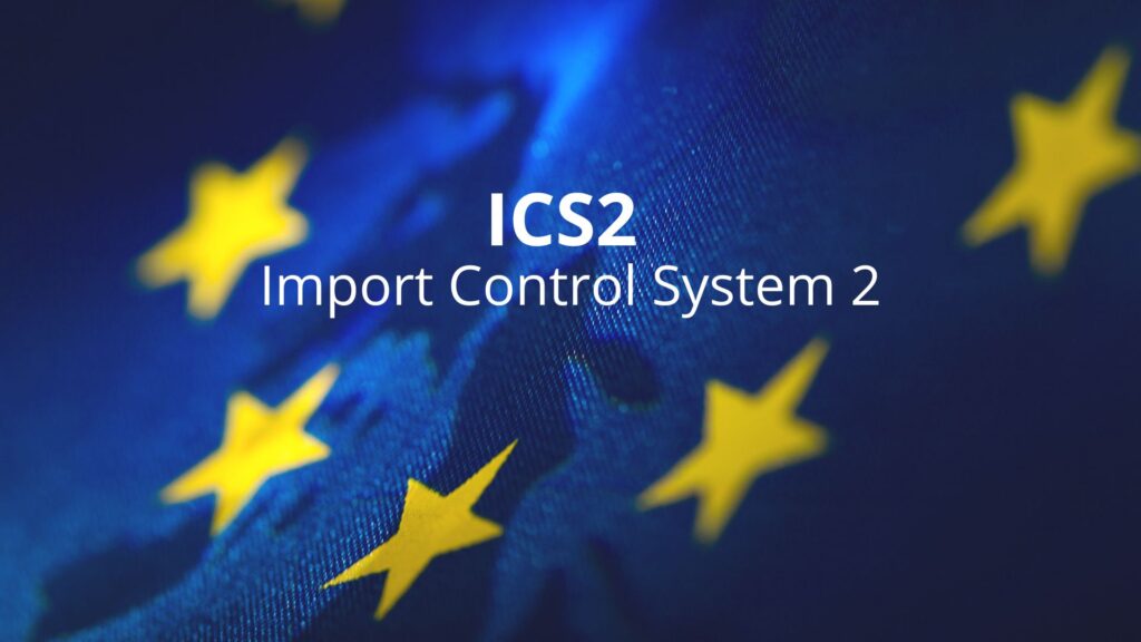 ICS2 - Import Control System 2