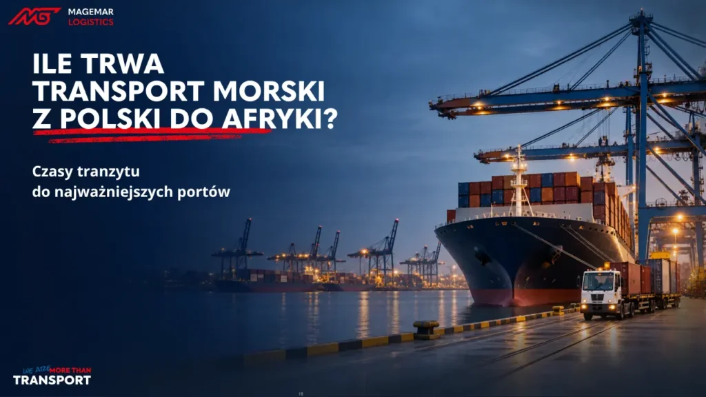 Transport morski z Polski do Afryki – czasy tranzytu do najważniejszych portów